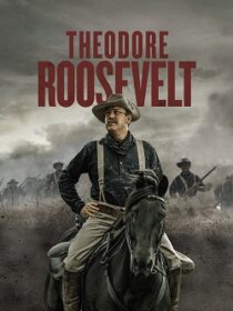 دانلود سریال Theodore Roosevelt403332-379157544