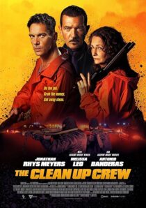 دانلود فیلم The Clean Up Crew 2024407747-19518019