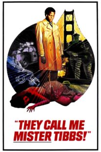 دانلود فیلم They Call Me Mister Tibbs! 1970406259-81324377