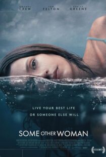 دانلود فیلم Some Other Woman 2023410098-1237527834