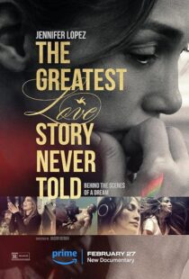 دانلود فیلم The Greatest Love Story Never Told 2024410550-108848676