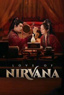 دانلود سریال Love of Nirvana411379-405763408