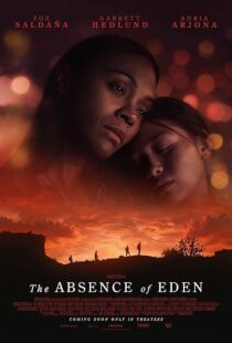 دانلود فیلم The Absence of Eden 2023411459-415336837