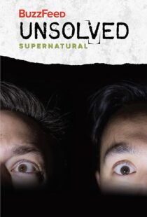دانلود سریال BuzzFeed Unsolved: Supernatural412910-1874660887