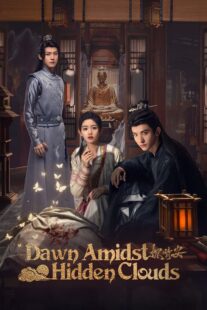 دانلود سریال Dawn Amidst Hidden Clouds414772-1303624738