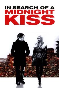 دانلود فیلم In Search of a Midnight Kiss 2007414941-1101333158