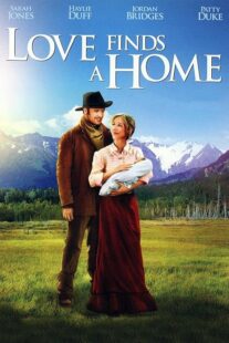 دانلود فیلم Love Finds a Home 2009414048-56904346