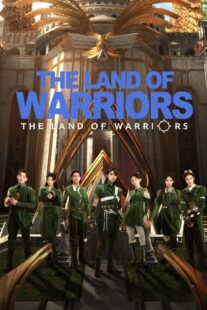 دانلود سریال The Land of Warriors417783-800317048