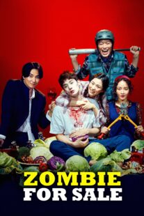 دانلود فیلم کره‌ای Zombie for Sale 2019416767-1857052282