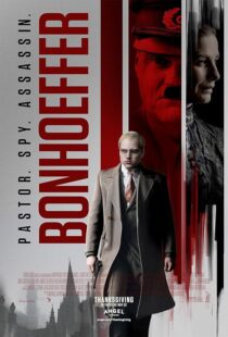 دانلود فیلم Bonhoeffer: Pastor. Spy. Assassin. 2024418461-724027480