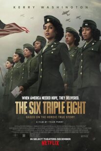دانلود فیلم The Six Triple Eight 2024417839-647725439