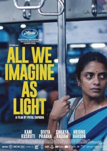 دانلود فیلم هندی All We Imagine as Light 2024418756-1122645337