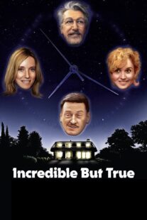 دانلود فیلم Incredible But True 2022421841-1452164901