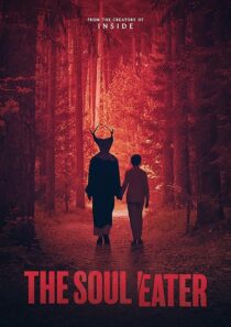 دانلود فیلم The Soul Eater 2024424572-685111269