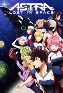 دانلود انیمه Astra Lost in Space422518-6913333