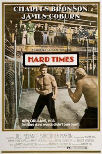 دانلود فیلم Hard Times 1975425179-890806253