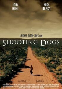 دانلود فیلم Shooting Dogs 2005424255-503732217