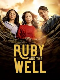 دانلود سریال Ruby and the Well425466-689386149