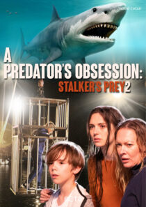 دانلود فیلم A Predator’s Obsession 2020427828-1125832794