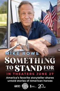 دانلود فیلم Something to Stand for with Mike Rowe 2024426251-429053183
