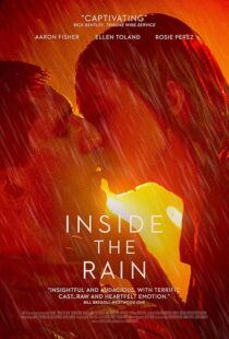 دانلود فیلم Inside the Rain 2019427154-944135270