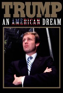 دانلود مستند Trump: An American Dream430265-338809373