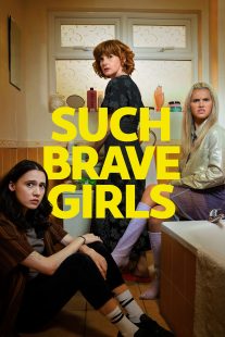 دانلود سریال Such Brave Girls429061-607787484