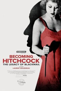 دانلود مستند Becoming Hitchcock: The Legacy of Blackmail 2024428894-618870473