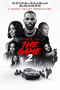 دانلود فیلم True to the Game 2 2020430061-135938311