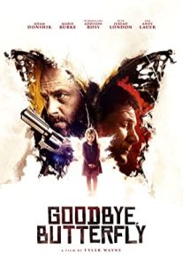 دانلود فیلم Goodbye, Butterfly 2021430190-1474310676