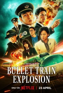 دانلود فیلم Bullet Train Explosion 2025430113-2035188820
