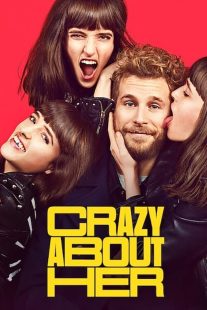 دانلود فیلم Crazy About Her 2021430401-1926125708
