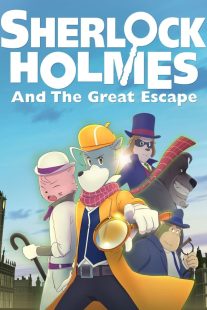 دانلود انیمیشن Sherlock Holmes and the Great Escape 2019430499-1309738541