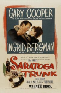 دانلود فیلم Saratoga Trunk 1945431330-1192508472