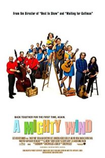 دانلود فیلم A Mighty Wind 2003431024-485074409