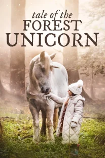 دانلود فیلم Tale of the Forest Unicorn 2025430707-1554975727